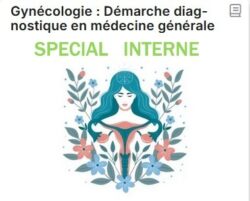 Démarche diagnostique en gynécologie en médecine générale - E-learning (1h)